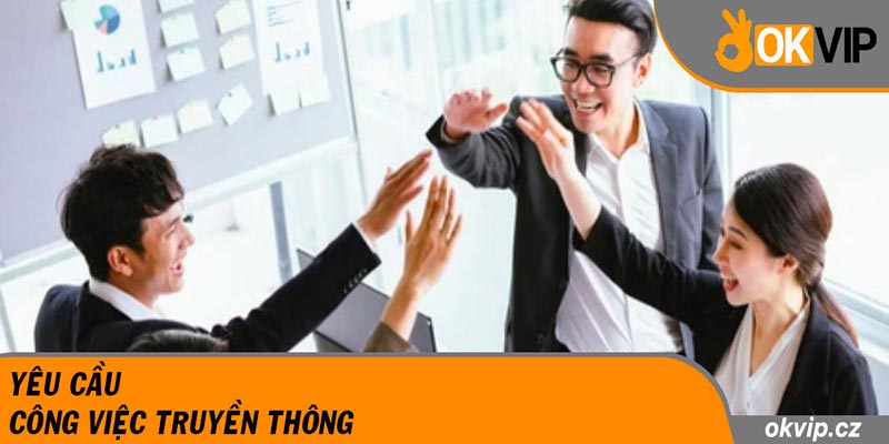 Yêu cầu công việc truyền thông