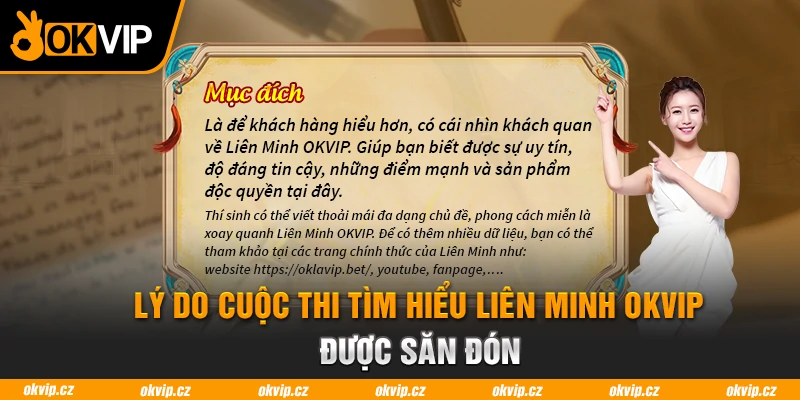 Lý do cuộc thi tìm hiểu liên minh OKVIP được săn đón