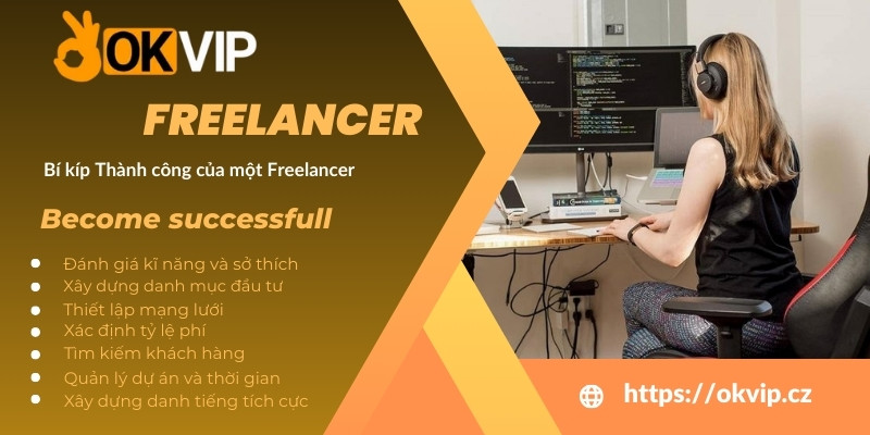 Bí quyết thành công của một Freelancer