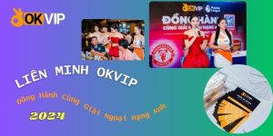 liên minh okvip đồng hành cùng giải ngoại hạng anh